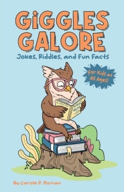 Cover for Carole P. Roman · Giggles Galore (Book) (2022)