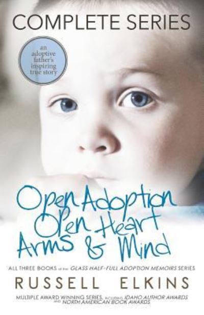 Cover for Kim Foster · Open Adoption, Open Heart, Arms and Mind (Complete Series) (Paperback Book) (2019)