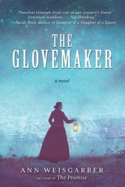 Cover for Ann Weisgarber · The Glovemaker (Paperback Book) (2021)