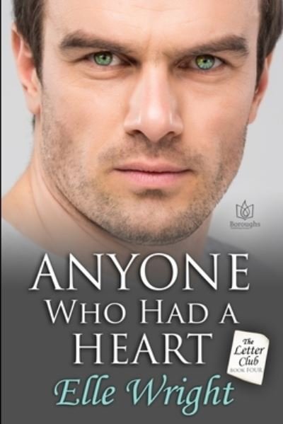 Cover for Elle Wright · Anyone Who Had A Heart (Paperback Book) (2021)