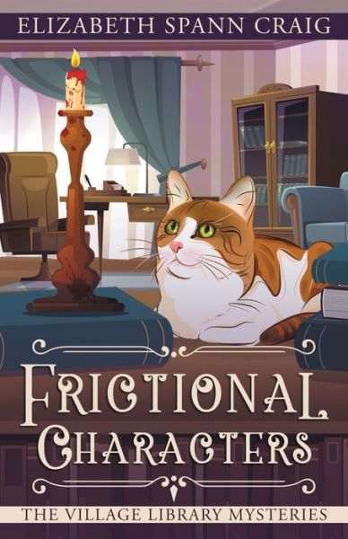 Frictional Characters - Elizabeth Spann Craig - Książki - Elizabeth Spann Craig - 9781955395038 - 8 lutego 2022