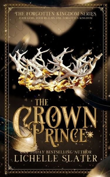 Lichelle Slater · The Crown Prince (Paperback Book) (2020)
