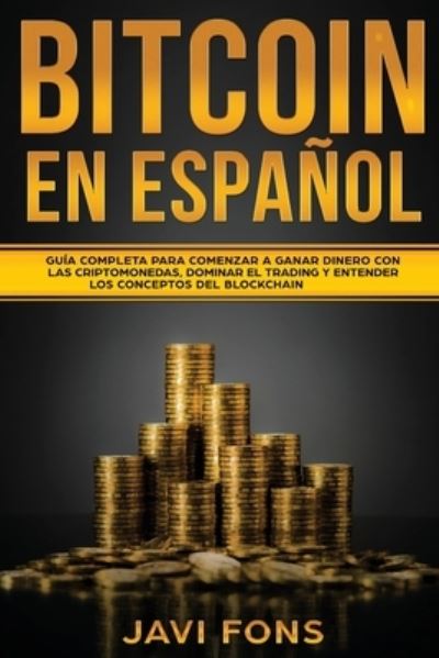 Cover for Javi Fons · Bitcoin en Espanol (Paperback Book) (2021)