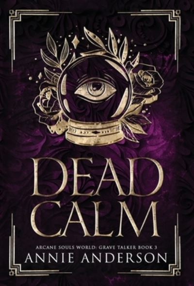 Cover for Annie Anderson · Dead Calm (Book) (2023)