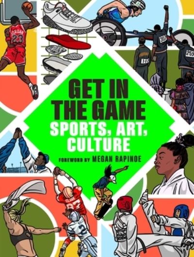 Get in the Game: Sports, Art, Culture - The San Francisco Museum of Modern Art - Książki - TRA Publishing - 9781962098038 - 24 października 2024