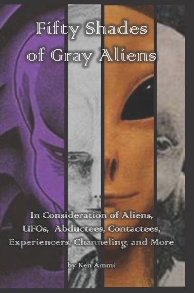 Cover for Ken Ammi · Fifty Shades of Gray Aliens (Paperback Book) (2017)