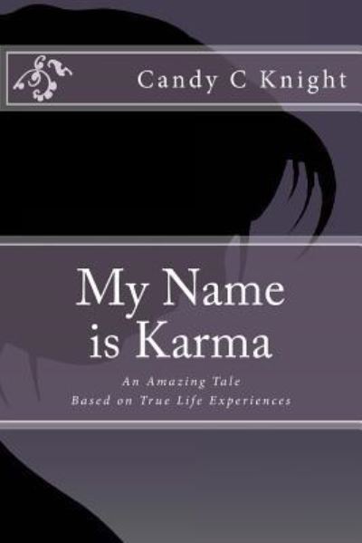 Cover for Candy Knight · My Name Is Karma (Paperback Book) (2017)