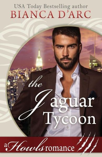 Cover for Bianca D'Arc · The Jaguar Tycoon (Paperback Book) (2017)