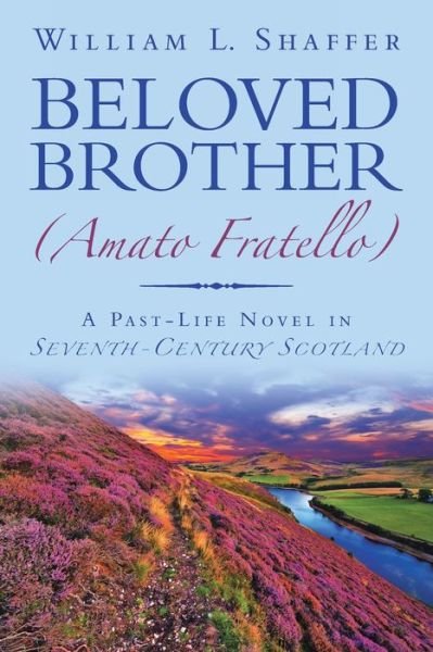 Cover for William L Shaffer · Beloved Brother (Amato Fratello) (Paperback Book) (2019)