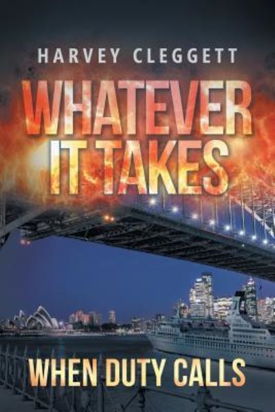 Cover for Harvey Cleggett · Whatever It Takes (Paperback Book) (2018)