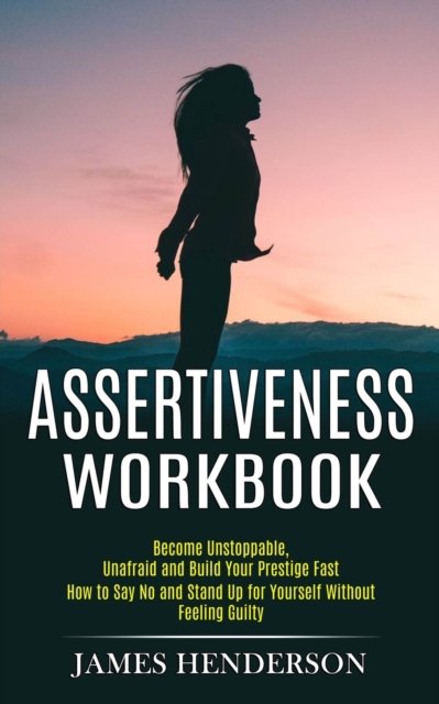 Cover for James Henderson · Assertiveness Workbook (Paperback Book) (2021)