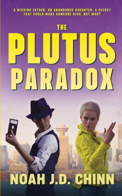 Cover for Noah Chinn · The Plutus Paradox - James and Lettice Cote Mysteries (Paperback Book) (2021)