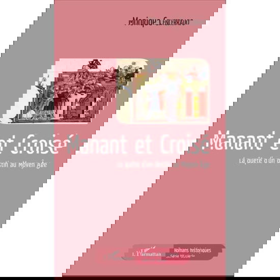 Cover for Monique Cencerrado · Manant et Croisé (Paperback Book) (2020)