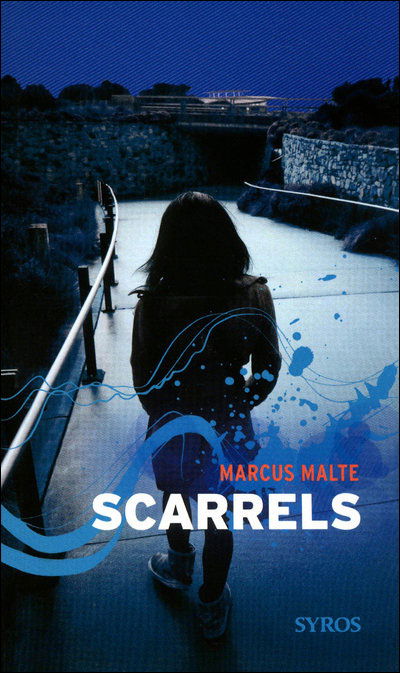 Cover for Marcus Malte · Scarrels (Paperback Book) [French edition] (2011)