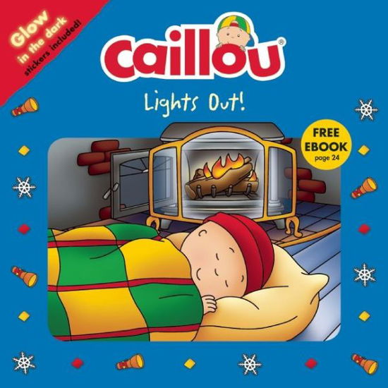 Cover for Eric Sevigny · Caillou, Lights Out! (Paperback Book) (2015)