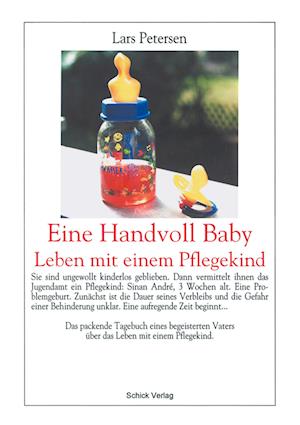 Cover for Lars Petersen · Eine Handvoll Baby. Leben mit einem Pflegekind. (Paperback Book) (2000)