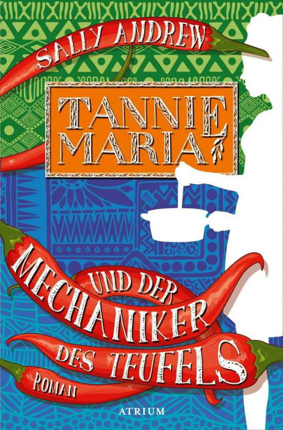Tannie Maria und der Mechaniker - Andrew - Boeken -  - 9783038821038 - 