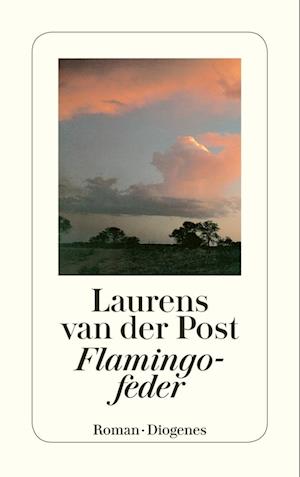 Cover for Laurens Van Der Post · Detebe.22803 Post.flamingofeder (Book)