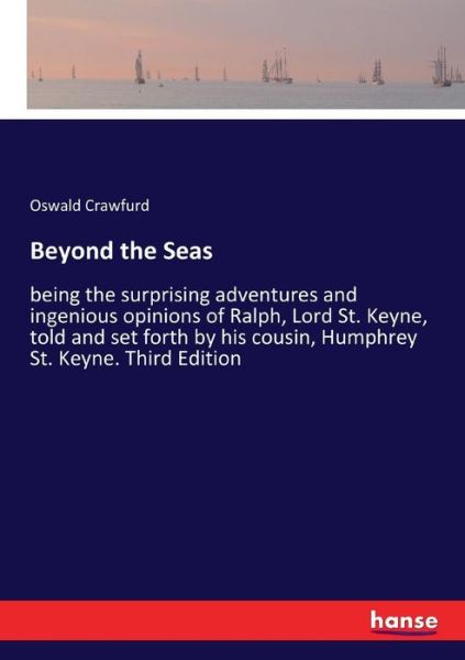 Cover for Oswald Crawfurd · Beyond the Seas (Paperback Book) (2017)