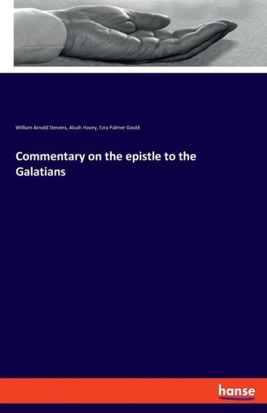 Cover for Alvah Hovey · Commentary on the epistle to the Galatians (Paperback Bog) (2019)