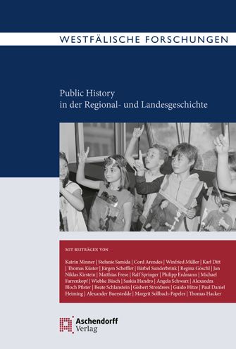 Cover for Aschendorff Verlag · Public History in Der Regional- Und Landesgeschichte (Hardcover Book) (2019)