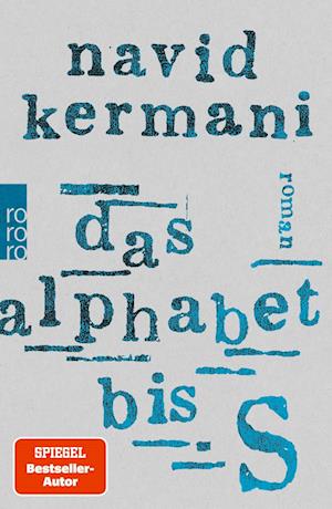 Cover for Navid Kermani · Das Alphabet bis S (Book) (2025)