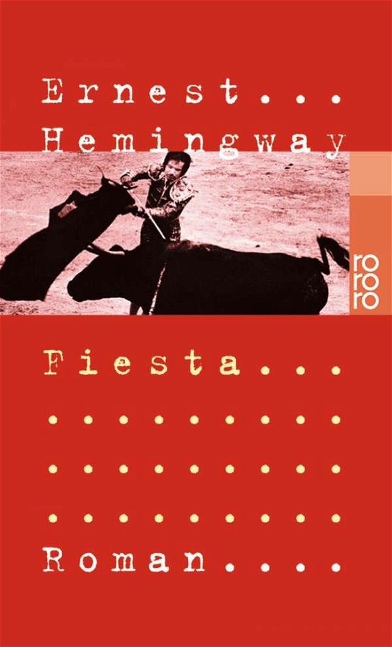Cover for Ernest Hemingway · Fiesta (Pocketbok) (1999)