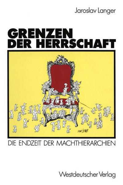 Cover for Jaroslav Langer · Grenzen Der Herrschaft: Die Endzeit Der Machthierarchien (Paperback Book) [1988 edition] (1988)