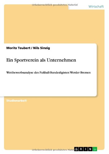 Cover for Teubert · Ein Sportverein als Unternehmen (Bog) [German edition] (2013)