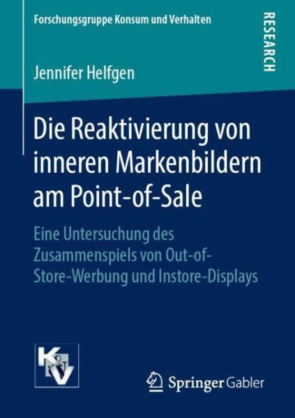 Cover for Helfgen · Die Reaktivierung von inneren Markenbildern am Point of Sale (Book) [1. Aufl. 2019 edition] (2019)