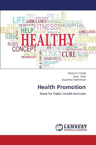 Cover for Jeyashree Kathiresan · Health Promotion: Need for Public Health Activism (Paperback Book) (2013)