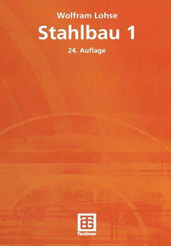Cover for Wolfram Lohse · Stahlbau 1 (Taschenbuch) (2012)