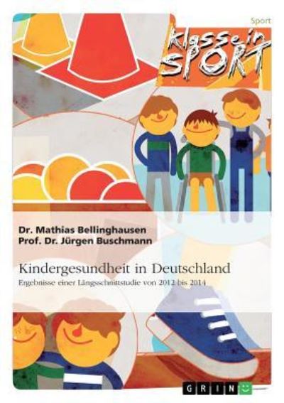 Cover for Bellinghausen · Kindergesundheit in Deuts (Book) (2016)