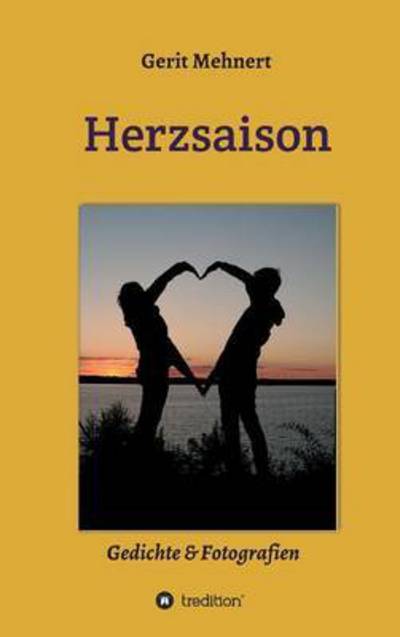 Cover for Mehnert · Herzsaison (Book) (2015)