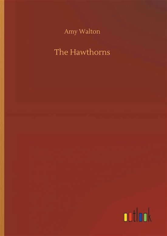 Cover for Walton · The Hawthorns (Buch) (2018)
