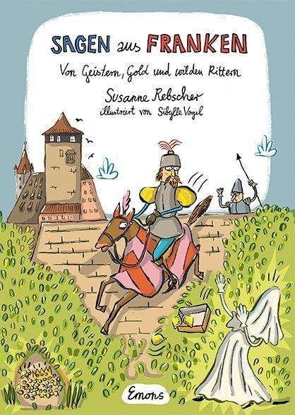 Cover for Rebscher · Sagen aus Franken (Book)