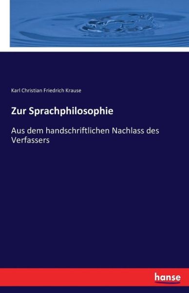 Cover for Krause · Zur Sprachphilosophie (Book) (2016)