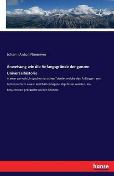 Cover for Niemeyer · Anweisung wie die Anfangsgründ (Bog) (2017)