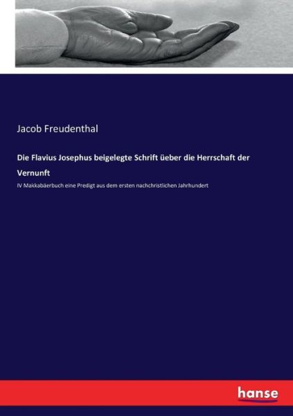 Die Flavius Josephus beigel - Freudenthal - Kirjat -  - 9783743660038 - torstai 19. tammikuuta 2017