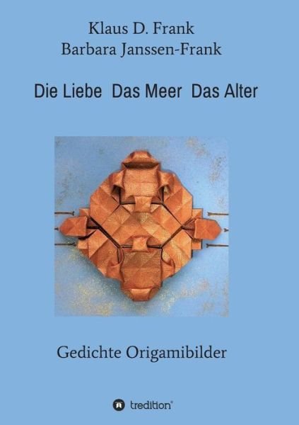 Cover for Frank · Die Liebe Das Meer Das Alter (Book) (2018)