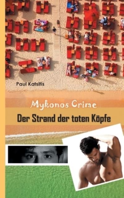 Cover for Paul Katsitis · Der Strand der toten Köpfe (Paperback Book) (2022)