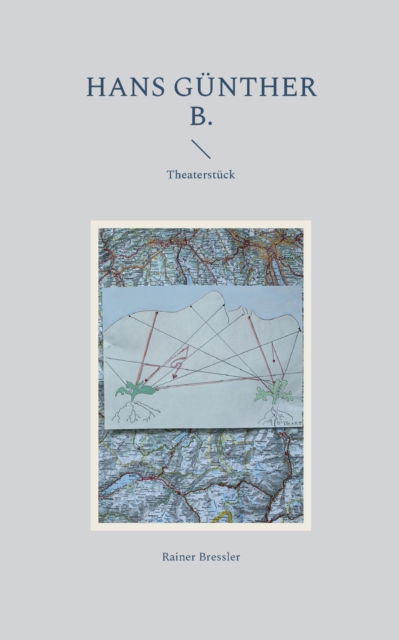 Cover for Rainer Bressler · Hans Gunther B. (Paperback Book) (2022)