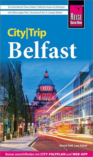 Cover for Astrid Fieß · Reise Know-How CityTrip Belfast (Book) (2024)