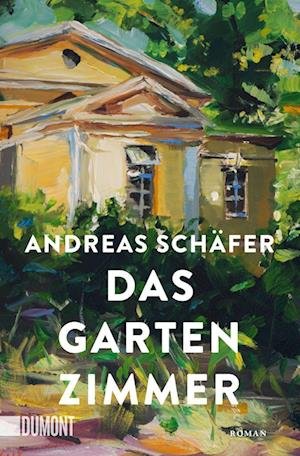 Cover for Andreas Schäfer · Das Gartenzimmer (Paperback Bog) (2021)