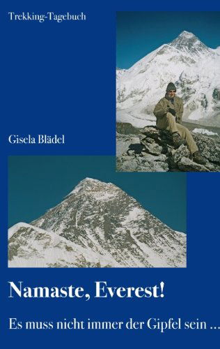 Cover for Gisela Blädel · Namaste, Everest! (Pocketbok) [German edition] (2007)