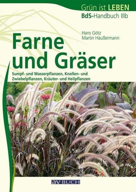 Cover for Götz · Farne und Gräser (Bog)
