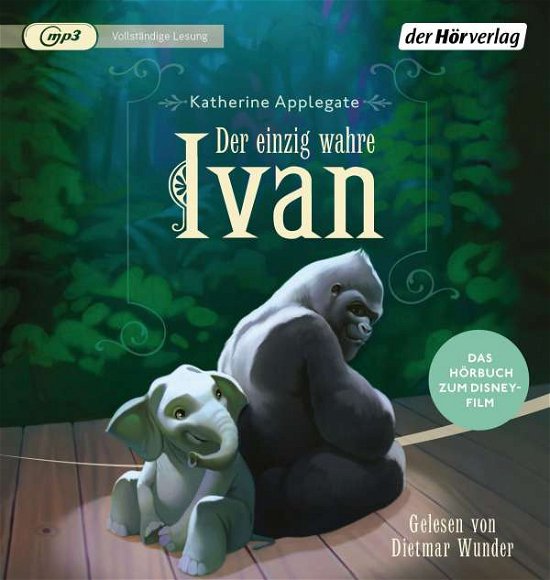 Cover for Disney · Der Einzig Wahre Ivan-das Hörbuch Zum Film (CD) (2020)