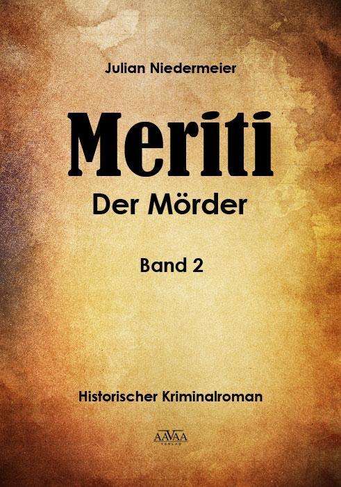 Cover for Niedermeier · Meriti,Der Mörder.2 (Book)