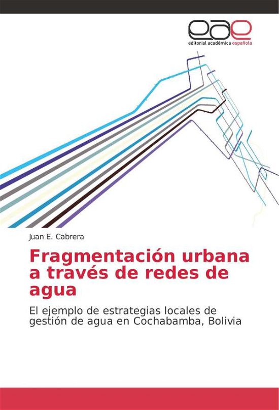 Cover for Cabrera · Fragmentación urbana a través d (Bog) (2017)