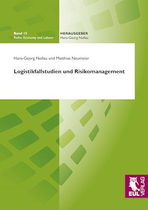 Cover for Hans-Georg Nollau · Logistikfallstudien und Risikomanagement (Paperback Book) (2010)